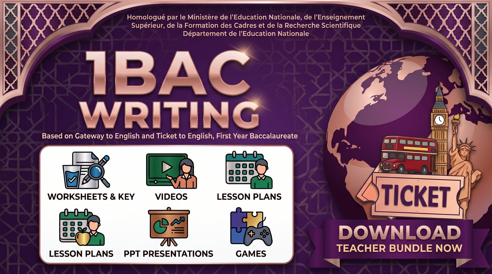 1BAC Writing (Worksheets + Key, Videos, Lesson Plan, PPT, Games)